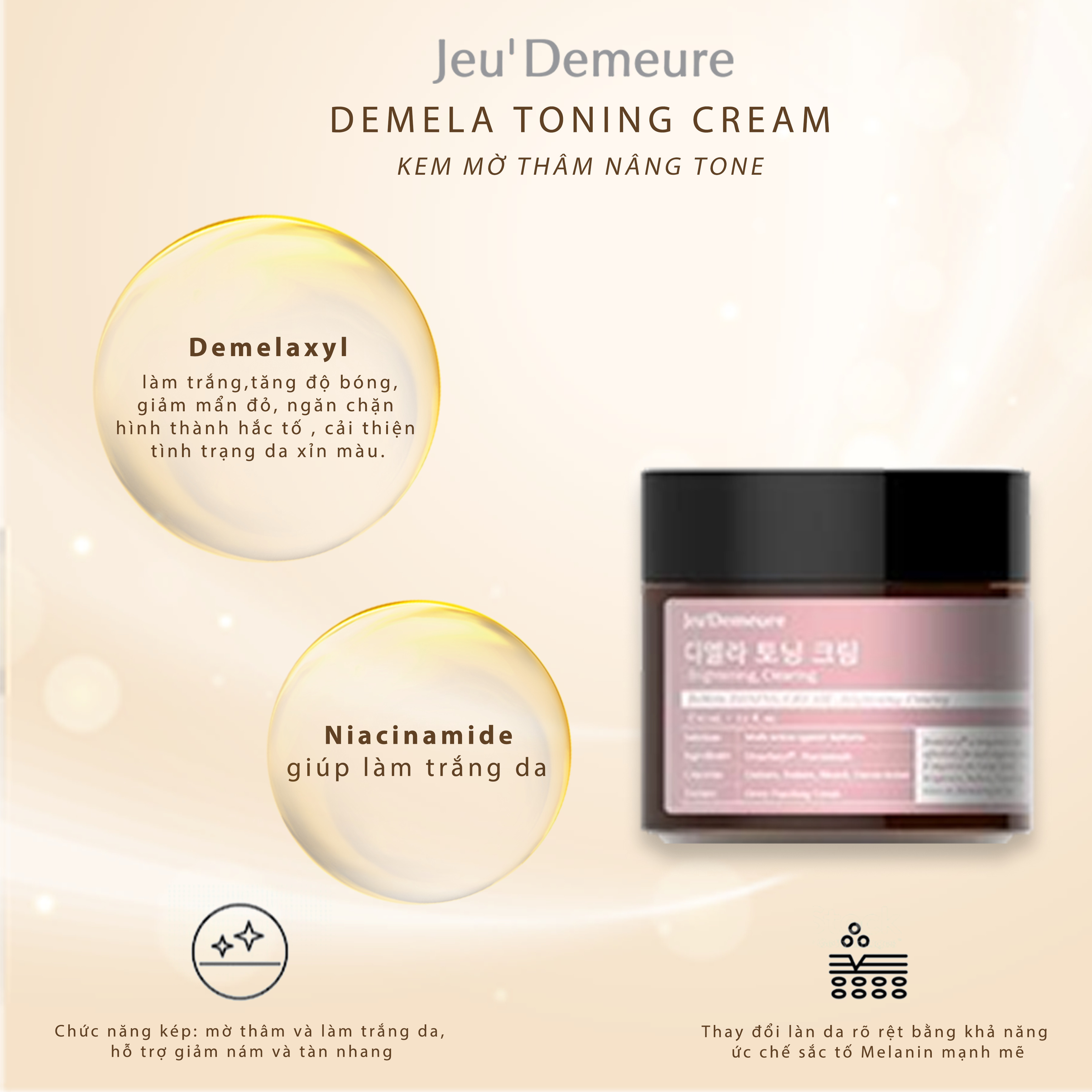 Kem dưỡng mờ thâm, nâng tone da 62ml - Demela Toning Cream - Jeu’Demeure